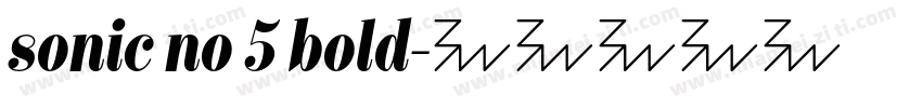 sonic no 5 bold字体转换